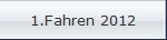 1.Fahren 2012