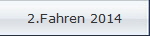 2.Fahren 2014