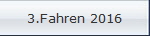 3.Fahren 2016